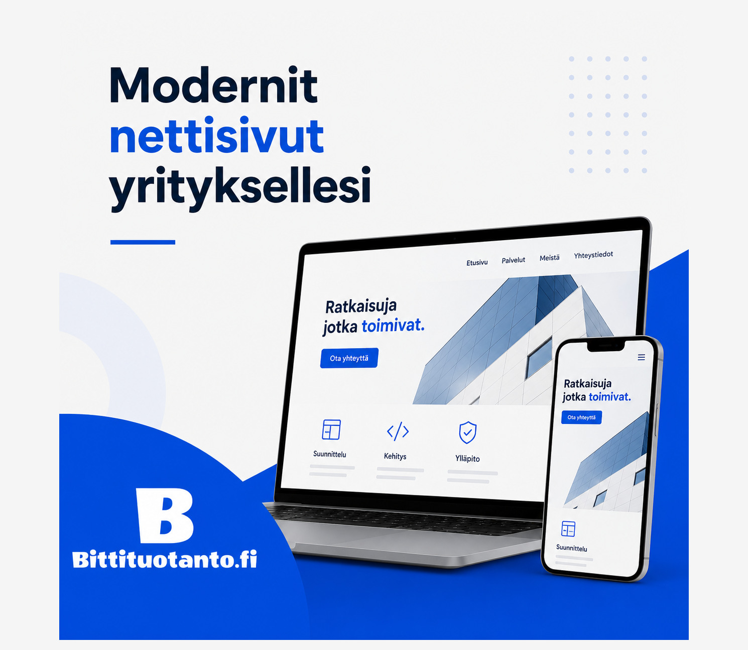 Kotisivut ja verkkokauppa yritykselle ammattitaidolla